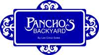 Pancho's Backyard - Since 1990!