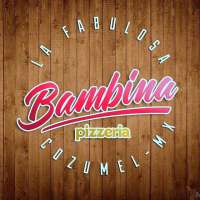 Welcome to La Bambina Pizzeria Cozumel!